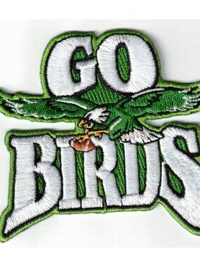 Philadelphia Eagles GO BIRDS  3in Embroidered Iron / Sew-On Patch